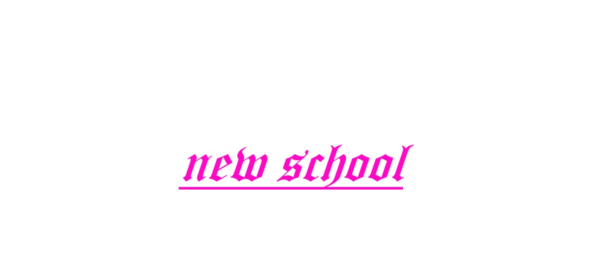 new school