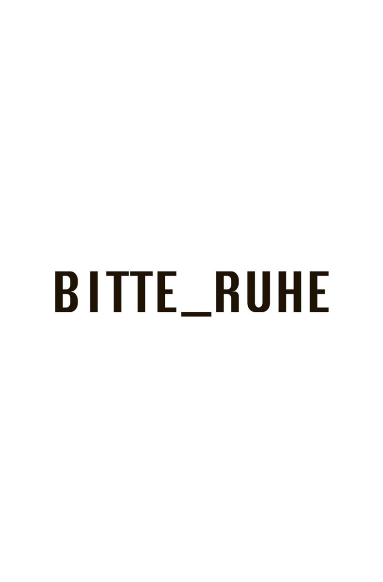BITTE RUHE